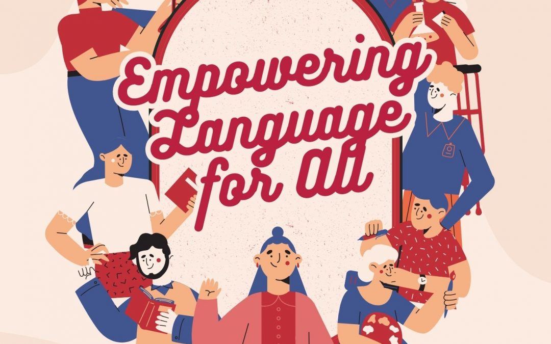 Empowering Language For All